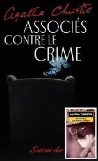 Associ&eacute;s contre le crime - Le crime est notre affaire