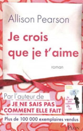 Je crois que je t&rsquo;aime