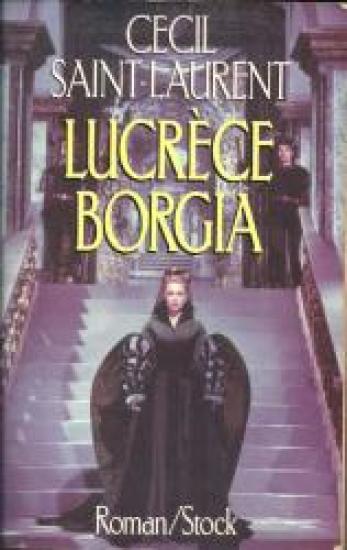 Lucr&egrave;ce Borgia