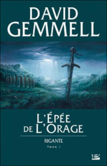 L'&eacute;p&eacute;e de l'orage
