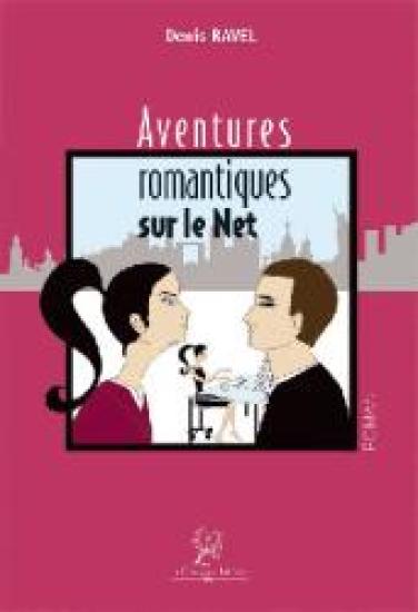 Aventures romantiques sur le net