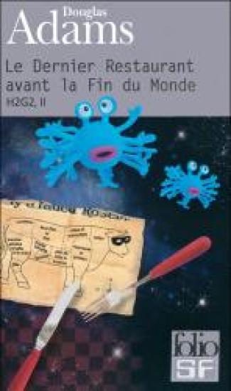 Le Dernier Restaurant avant la Fin du Monde