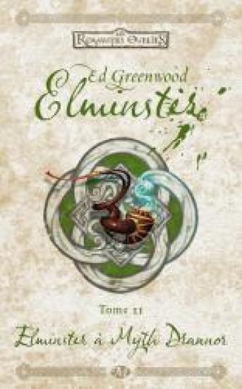 Elminster &agrave; Myth Drannor