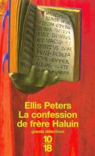 La Confession de fr&egrave;re Haluin