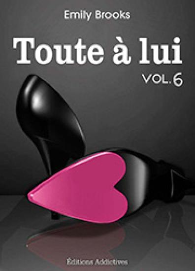 Toute &agrave; lui 6