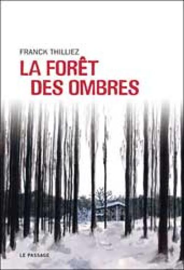 La for&ecirc;t des ombres