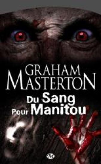 Du Sang pour Manitou
