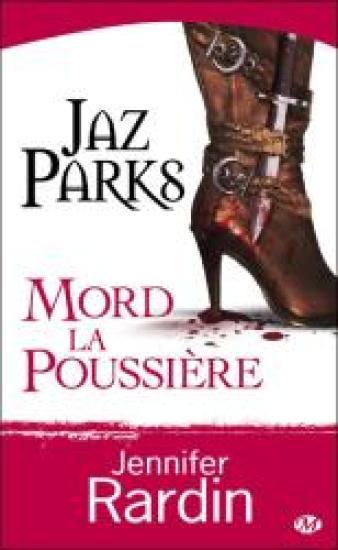 Jaz Parks mord la poussi&egrave;re