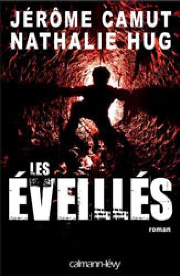 Les &eacute;veill&eacute;s