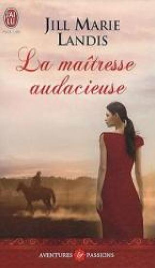 La ma&icirc;tresse audacieuse