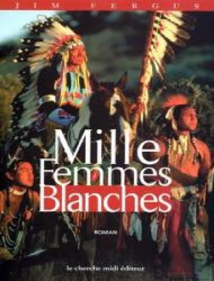 Mille femmes blanches