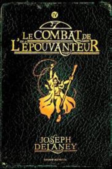 Le combat de L'&eacute;pouvanteur