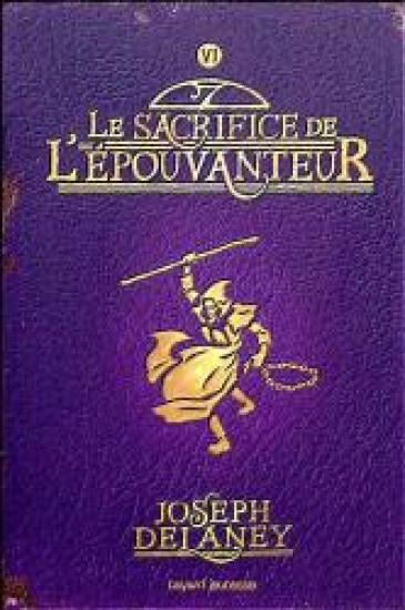 Le sacrifice de l'&eacute;pouvanteur