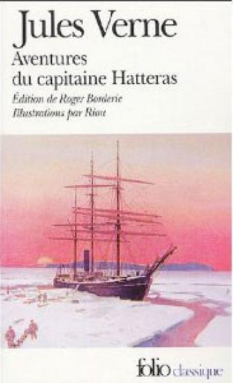 Voyages et Aventures du Capitaine Hatteras