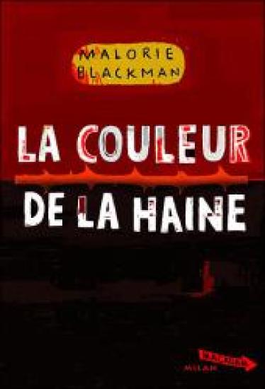La Couleur De La Haine