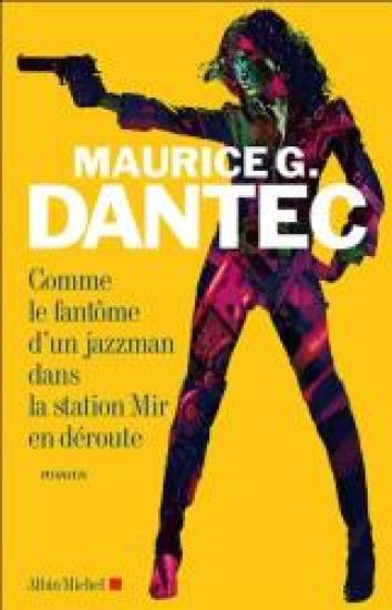 Comme Le Fant&ocirc;me D'Un Jazzman Dans La Station Mir en D&eacute;route