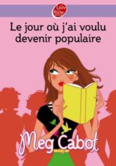 Le Jour o&ugrave; j'ai voulu devenir populaire