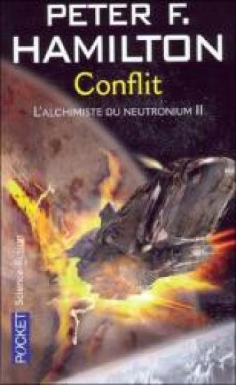 L'alchimiste du Neutronium 2 - Conflit
