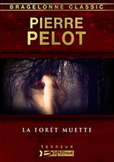 La For&ecirc;t muette