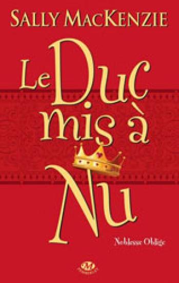 Le duc mis &agrave; nu