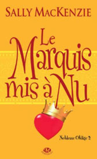 Le marquis mis &agrave; nu