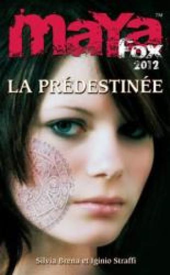 La Pr&eacute;destin&eacute;e