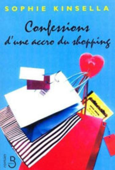Confessions d'une accro du shopping